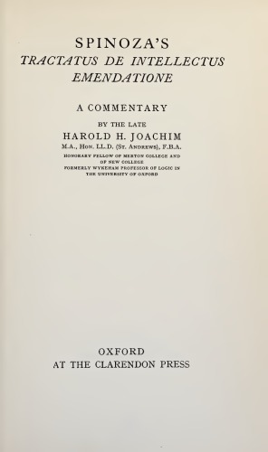 Spinoza’s Tractatus de intellectus emendatione: A Commentary