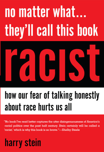 No Matter What...They'll Call This Book Racist