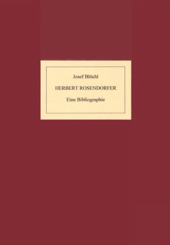 Herbert Rosendorfer : Eine Bibliographie