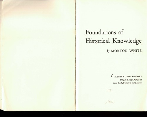 Foundations of Historical Knowledge