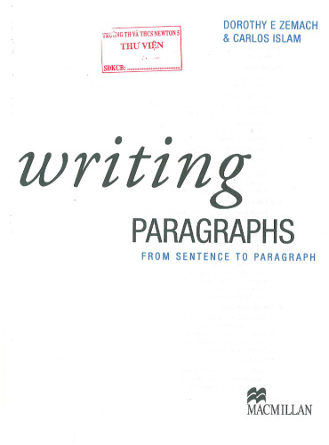 Writing Paragraphs (From Sentence to Paragraph)