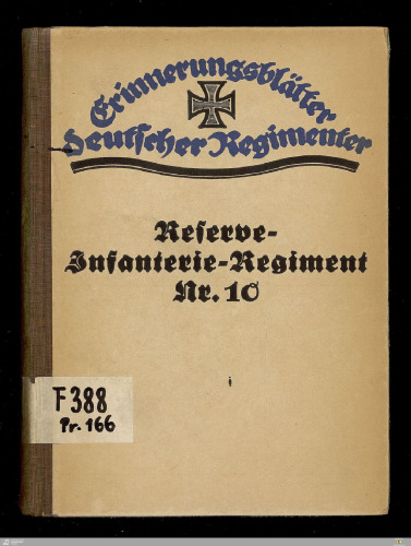 Geschichte des Reserve-Infanterie-Regiments Nr. 10 im Weltkriege