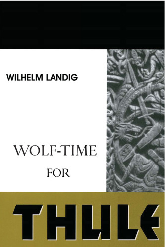 Wolf-Time for Thule