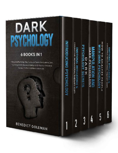 Dark Psychology and Manipulation (6 in 1 Book)