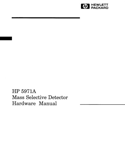 HP 5971A Mass Selective Detector Hardware Manual