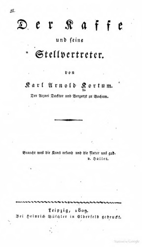Der Kaffe [Kaffee] und seine Stellvertreter