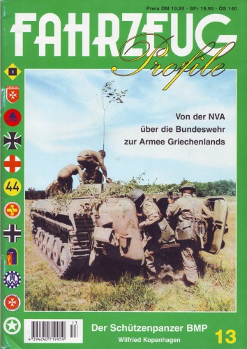 Fahrzeug Profile 13: Der Schützenpanzer BMP