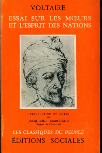 Essai sur les moeurs et l'esprit des nations (extraits)