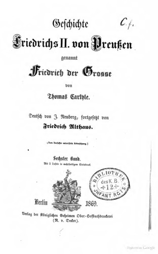 Geschichte Friedrichs II. von Preußen, genannt Friedrich der Große