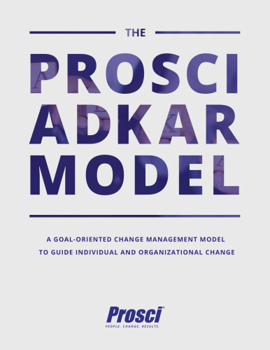 The Prosci ADKAR Model: Overview