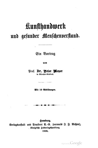 Kunsthandwerk und gesunder Menschenverstand. Ein Vortrag