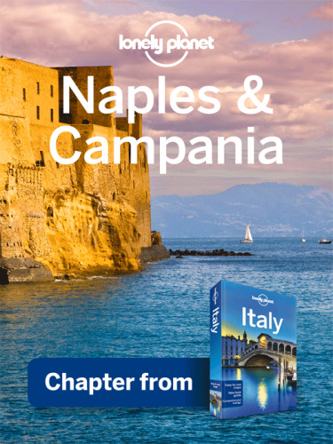 Naples & Campania. Chapter from Italy Travel Guide Book