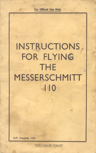 Instructions for flying the Messerschmitt Me-110