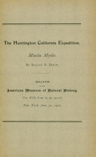 The Untington California Expedition. Maidu Myths
