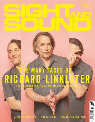 June 2024 Sight & Sound: The Many Faces of Richard Linklater