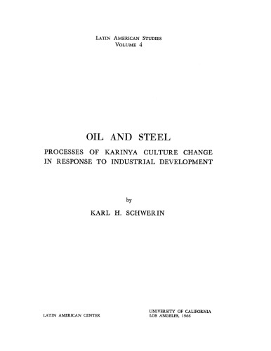 Oil and steel: processes of Karinya culture in response to industrial development