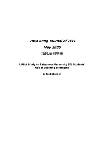 A Pilot Study on Taiwanese University EFL Students' Use of Learning Strategies