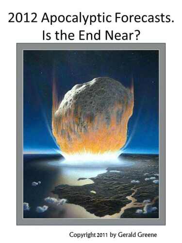 2012 Apocalyptic Forecasts