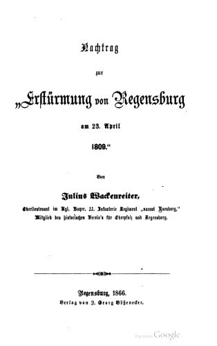 Nachtrag zur „Erstürmung von Regensburg am 23. April 1809."