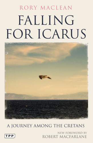 Falling for Icarus. A Journey Among the Cretans