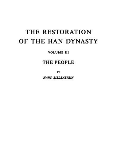 The Restoration of the Han Dynasty: Volume III, The People