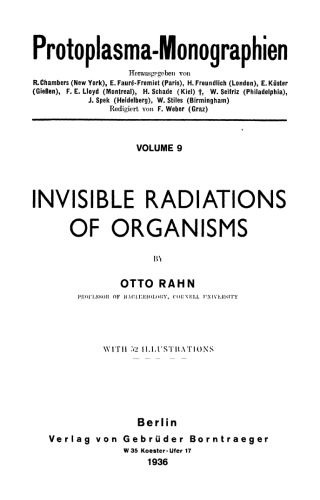Invisible radiations of organisms