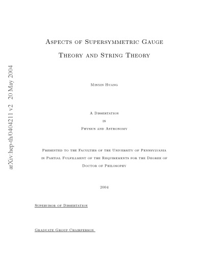 Aspects of supersymmetric guage theory and string theory