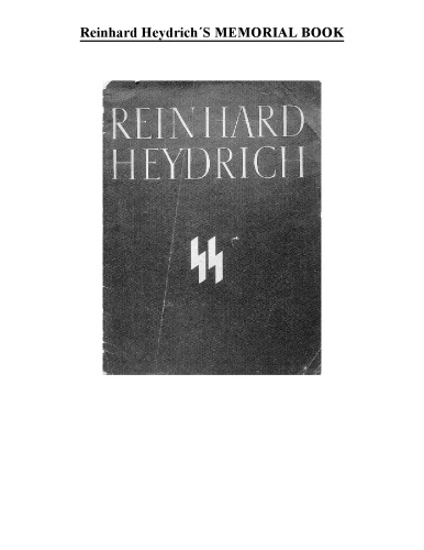 Reinhard Heydrich's Memorial Book - My Honour is Loyalty