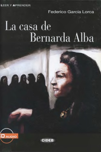 La casa de Bernarda Alba (B2)