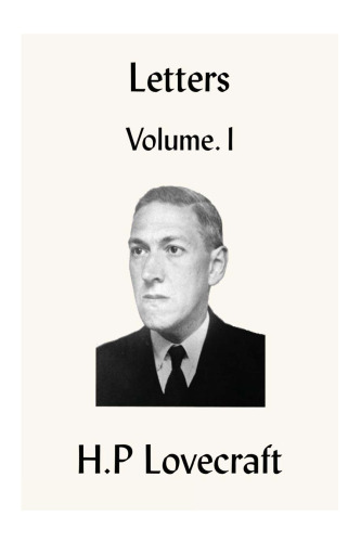 H.P Lovecraft Letters (Volume 1)