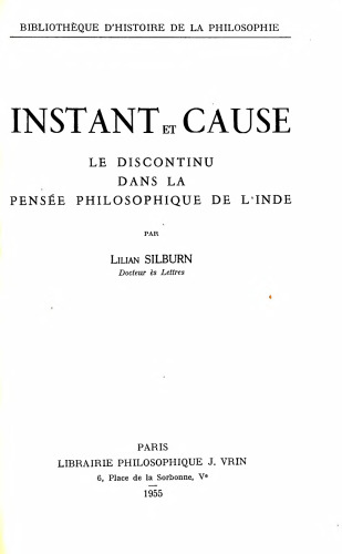 INSTANT ET CAUSE, le discontinu dans la pensée philosophique de l'Inde