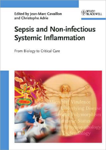 Sepsis and Non-infectious Systemic Inflammation: From Biology to Critical Care