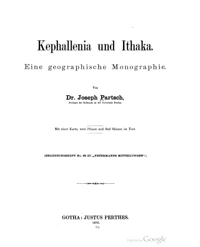 Kephallenia und Ithaka :Eine geographische Monographie
