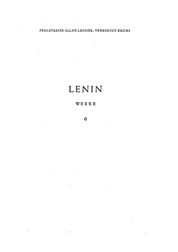 Lenin Werke Band 6: Jan. 1902 - Aug. 1903