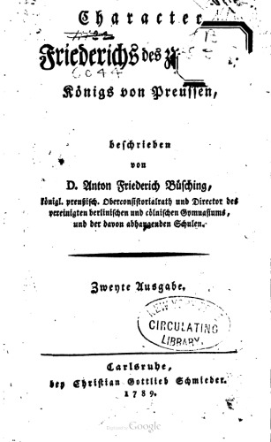 Character Friedrichs des Zweyten, Königs von Preußen