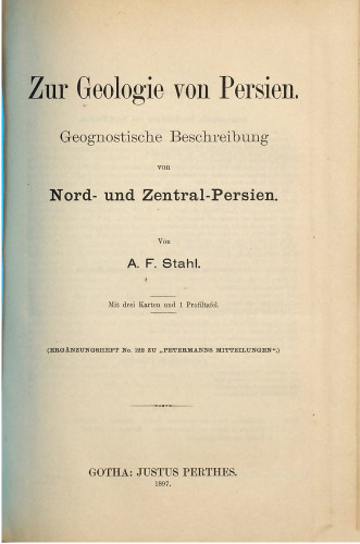 Zur Geologie von Persien : Geognostische Beschreibung von Nord- und Zentral-Persien