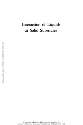 Interaction of Liquids at Solid Substrates