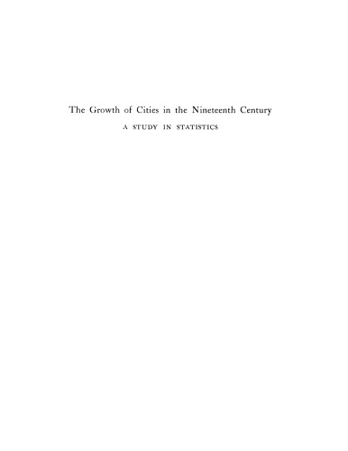 The growth of cities in the nineteenth century: a study in statistics