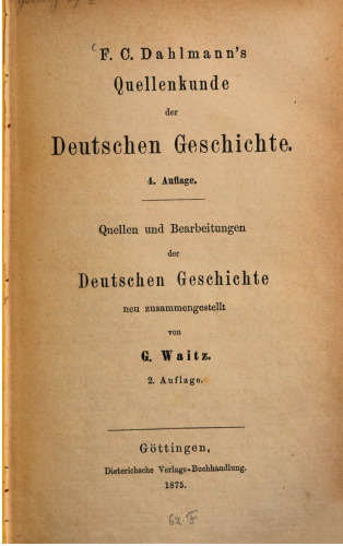 Quellen und Bearbeitungen der deutschen Geschichte