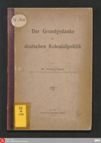 Der Grundgedanke der deutschen Kolonialpolitik