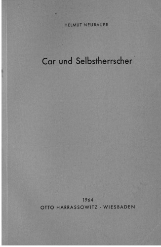 Car und Selbstherrscher: Beiträge zur Autokratie in Rußland