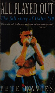 All played out : the full story of Italia '90