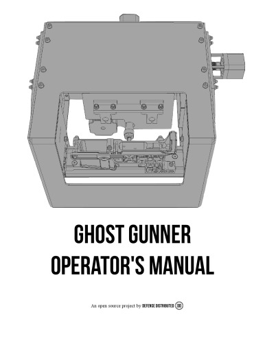 Ghost Gunner Operator's Manual
