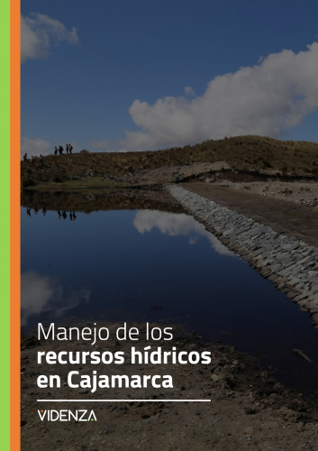 Manejo de los recursos hídricos en Cajamarca