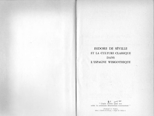 Isidore de Séville et la culture classique dans l’Espagne wisigothique