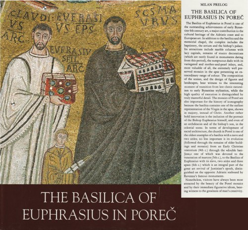 The basilica of Euphrasius in Porec