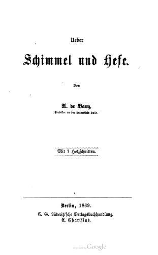 Über Schimmel und Hefe
