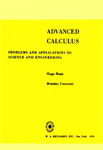 Advanced calculus: Problems and applications to science and engineering