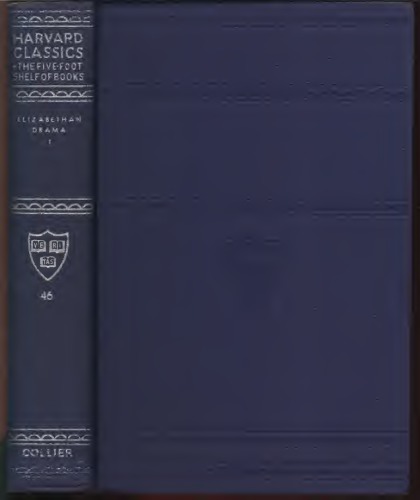 Elizabethan Drama : Marlowe, Shakespeare : With Introductions and Notes