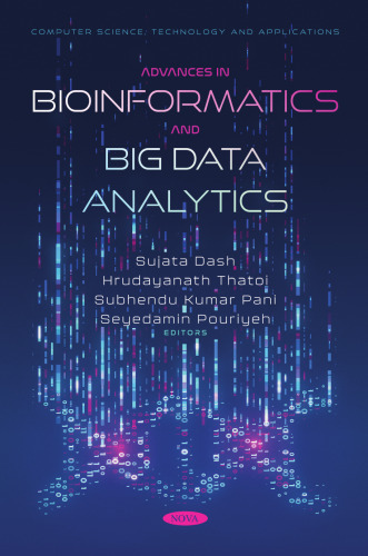 Advances in Bioinformatics and Big Data Analytics